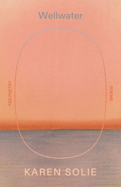 Wellwater - Solie, Karen Wellwater - Solie, Karen