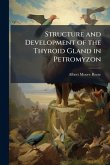 Structure and Development of the Thyroid Gland in Petromyzon