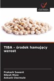 TIBA - ¿rodek hamuj¿cy wzrost TIBA - ¿rodek hamuj¿cy wzrost