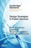 Design Strategies in Public Services Design Strategies in Public Services