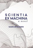 Scientia Ex Machina Scientia Ex Machina