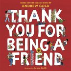 Thank You for Being a Friend (eBook, ePUB)