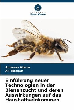 Cover Einführung neuer Technologien in der Bienenzucht und deren Auswirkungen auf das Haushaltseinkommen