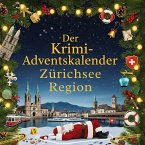Der Krimi-Adventskalender Zürichsee Region