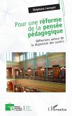 Pour une réforme de la pensée pédagogique