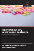 Kapita¿ j¿zykowy i nierówno¿ci spo¿eczne
