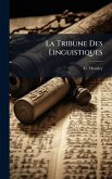 La Tribune Des Linguistiques