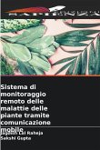 Sistema di monitoraggio remoto delle malattie delle piante tramite comunicazione mobile