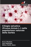 Ciliegio selvatico (Prunus Avium L.) nella popolazione naturale della Serbia