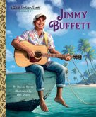 Jimmy Buffett: A Little Golden Book Biography (eBook, ePUB) Jimmy Buffett: A Little Golden Book Biography (eBook, ePUB)