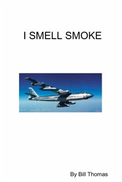 I SMELL SMOKE - Thomas, Bill