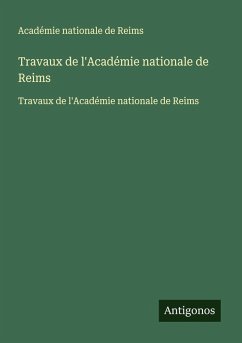 Cover Travaux de l'Académie nationale de Reims