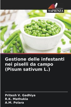 Gestione delle infestanti nei piselli da campo (Pisum sativum L.) Cover Gestione delle infestanti nei piselli da campo (Pisum sativum L.)