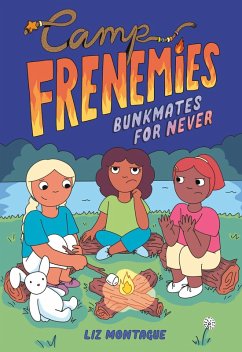 Cover Camp Frenemies: Bunkmates for Never (eBook, ePUB)