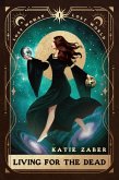 Living For The Dead (Lost Woman Lost World, #1) (eBook, ePUB)