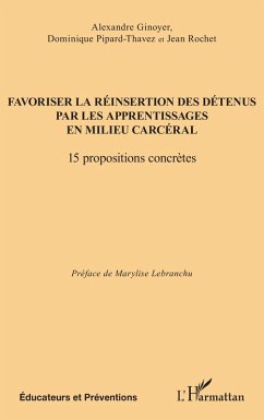 Cover Favoriser la réinsertion des détenus par les apprentissages en milieu carcéral