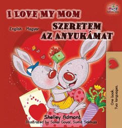 Cover I Love My Mom (English Hungarian Bilingual Edition