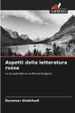 Aspetti della letteratura russa