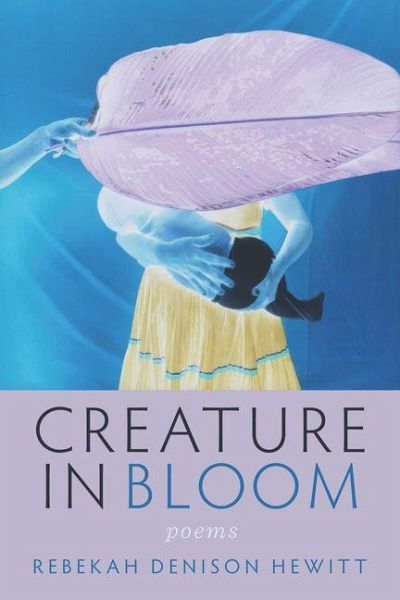 Creature in Bloom Creature in Bloom