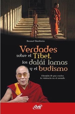 Cover Verdades sobre el Tíbet, los dalái lamas y el budismo