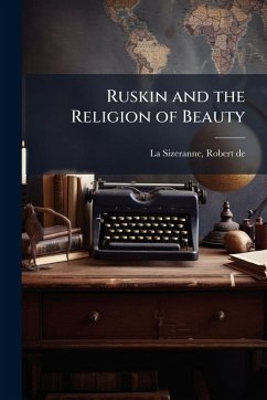 Cover Ruskin and the Religion of Beauty