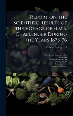 Cover Report on the Scientific Results of the Voyage of H.M.S. Challenger During the Years 1873-76