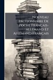 Nouveau Dictionnaire De Poche Français-allemand Et Allemand-français