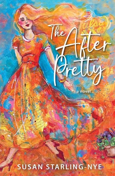 The After Pretty (eBook, ePUB) The After Pretty (eBook, ePUB)