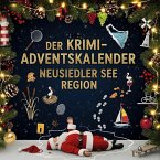 Der Krimi-Adventskalender Neusiedler See Region