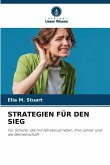 STRATEGIEN FÜR DEN SIEG