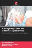 Laringoespasmo em anestesia pediátrica