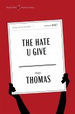 The Hate U Give American Classics Edition The Hate U Give American Classics Edition