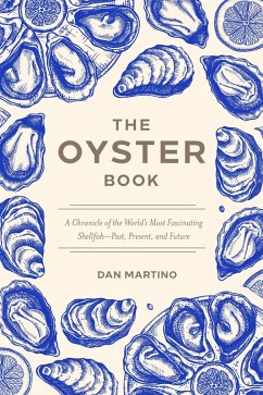 The Oyster Book - Martino, Dan The Oyster Book - Martino, Dan