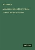 Annales de philosophie chrétienne Annales de philosophie chrétienne