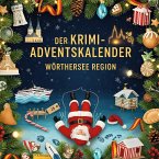 Der Krimi-Adventskalender Wörthersee Region