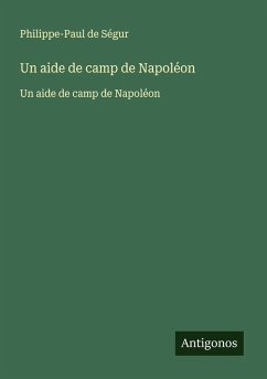 Un aide de camp de Napoléon Cover Un aide de camp de Napoléon