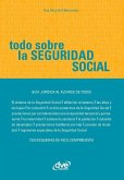 Todo sobre la seguridad social Todo sobre la seguridad social