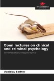 Open lectures on clinical and criminal psychology