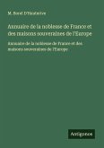 Annuaire de la noblesse de France et des maisons souveraines de l'Europe
