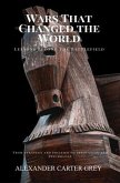 Wars That Changed the World (eBook, ePUB) Wars That Changed the World (eBook, ePUB)