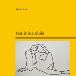 Feminine Idole (eBook, ePUB)