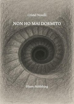 Cover Non ho mai dormito (eBook, ePUB)