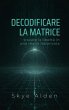Decodificare la Matrice (eBook, ePUB) - Bild 1