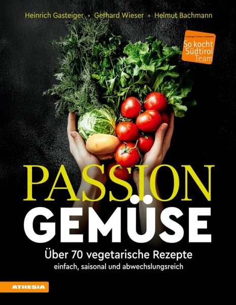 Passion Gemüse (eBook, PDF)