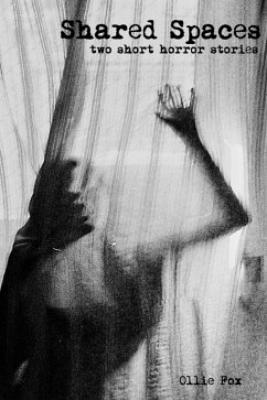 Shared Spaces (eBook, ePUB) - Fox, Ollie Shared Spaces (eBook, ePUB) - Fox, Ollie