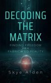 Decoding the Matrix (eBook, ePUB) Decoding the Matrix (eBook, ePUB)