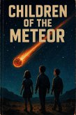 Children of the Meteor (eBook, ePUB)