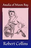 Amalia of Moon Bay (eBook, ePUB) Amalia of Moon Bay (eBook, ePUB)