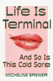 Life Is Terminal (eBook, ePUB)