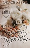 Rescued by Colonel Fitzwilliam (eBook, ePUB)